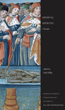 Medieval Medicine : A Reader-9781442601031