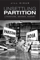 Unsettling Partition : Literature, Gender, Memory-9781442615052