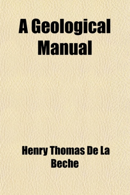 A Geological Manual-9781443297059