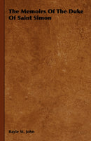 The Memoirs Of The Duke Of Saint Simon-9781443723657