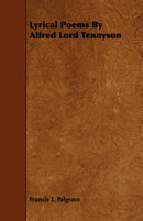Lyrical Poems by Alfred Lord Tennyson