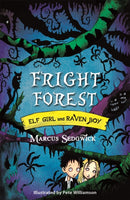 Elf Girl and Raven Boy: Fright Forest : Book 1-9781444004854