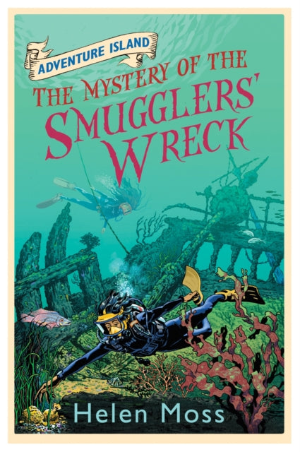 Adventure Island: The Mystery of the Smugglers' Wreck : Book 9-9781444005356