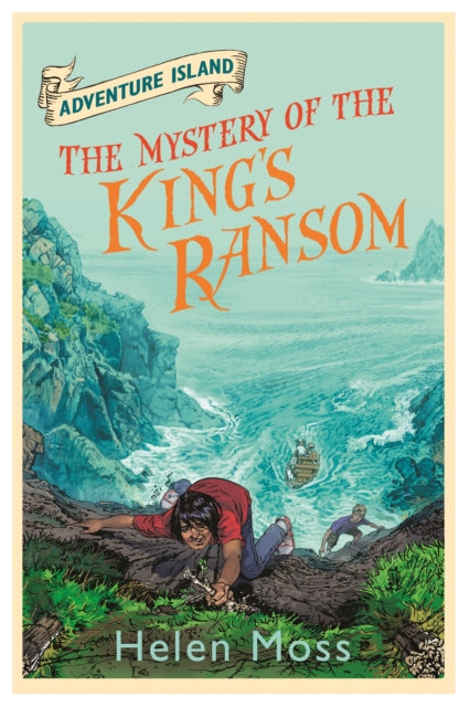 Adventure Island: The Mystery of the King's Ransom : Book 11-9781444007558