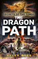 Secrets of the Tombs: The Dragon Path : Book 2-9781444010411