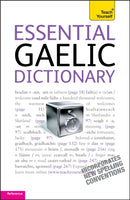 Essential Gaelic Dictionary: Teach Yourself-9781444103991