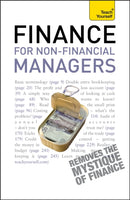 Finance for Non-Financial Managers : A comprehensive manager's guide to business accountancy-9781444104929