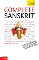 Complete Sanskrit : A Comprehensive Guide to Reading and Understanding Sanskrit, with Original Texts-9781444106107