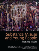 Substance Misuse and Young People : Critical Issues-9781444118636