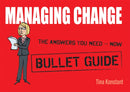 Managing Change: Bullet Guides-9781444134865