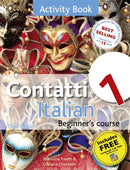 Contatti 1 Italian Beginner''s Course 3rd Edition: Activity Book