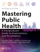 Mastering Public Health : A Postgraduate Guide to Examinations and Revalidation, Second Edition-9781444152692