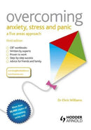Overcoming Anxiety, Stress and Panic: A Five Areas Approach-9781444163148