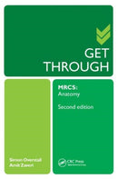 Get Through MRCS: Anatomy 2E