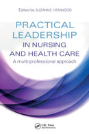 Practical Leadership in Nursing and Health Care : A Multi-Professional Approach-9781444172355