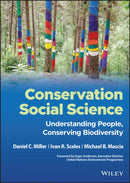 Conservation Social Science : Understanding People, Conserving Biodiversity-9781444337570