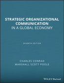 Strategic Organizational Communication : In a Global Economy-9781444338638