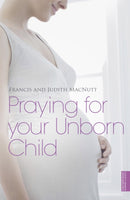 Praying for your Unborn Child-9781444702569
