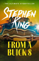 From a Buick 8 : An iconic chiller from the No. 1 bestseller-9781444708110