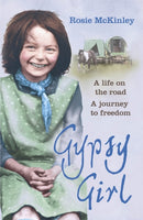 Gypsy Girl : A life on the road. A journey to freedom.-9781444708264