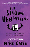 The Stag and Hen Weekend-9781444708608