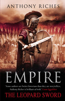 The Leopard Sword: Empire IV : 'A master of the genre' THE TIMES-9781444711844