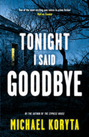 Tonight I Said Goodbye : Lincoln Perry 1-9781444713930