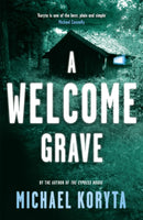 A Welcome Grave : Lincoln Perry 3-9781444713954