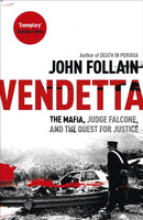 Vendetta : The Mafia, Judge Falcone and the Quest for Justice-9781444714142