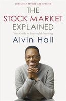 The Stock Market Explained : Your Guide to Successful Investing-9781444720198
