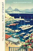 The Moon-Spinners : The perfect comforting, cozy, escapist read from the Queen of the Romantic Mystery-9781444720488