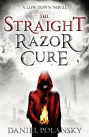 Low Town: The Straight Razor Cure : Low Town 1-9781444721317