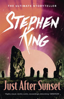 Just After Sunset : A riveting, dark story collection from the No. 1 bestseller-9781444723175