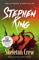 Skeleton Crew : A riveting, dark story collection from the No. 1 bestseller, featuring 'The Mist' and 'The Monkey'-9781444723205