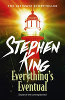 Everything's Eventual : A riveting, dark story collection from the No. 1 bestseller-9781444723212