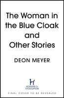 The Woman in the Blue Cloak and Other Stories-9781444723823