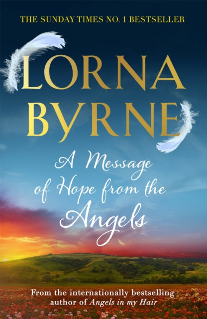 A Message of Hope from the Angels : The Sunday Times No. 1 Bestseller-9781444729887