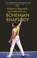 Bohemian Rhapsody : The Definitive Biography of Freddie Mercury-9781444733693