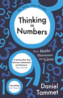 Thinking in Numbers : How Maths Illuminates Our Lives-9781444737448