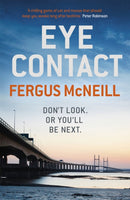 Eye Contact : The book that'll make you never want to look a stranger in the eye-9781444739640