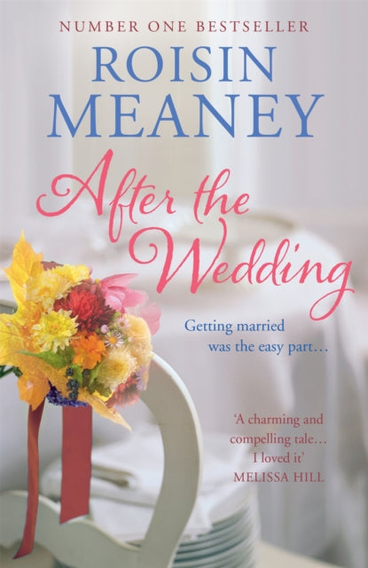After the Wedding: What happens after you say 'I do'? : (Roone Book 2)-9781444743579