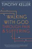 Walking with God through Pain and Suffering