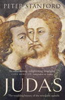 Judas : The troubling history of the renegade apostle-9781444754711