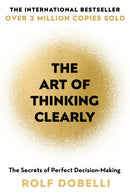 Art of Thinking Clearly