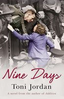 Nine Days : A deeply moving and beautiful story set during the Second World War-9781444763577