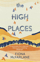 The High Places : Winner of the International Dylan Thomas Prize 2017-9781444776737