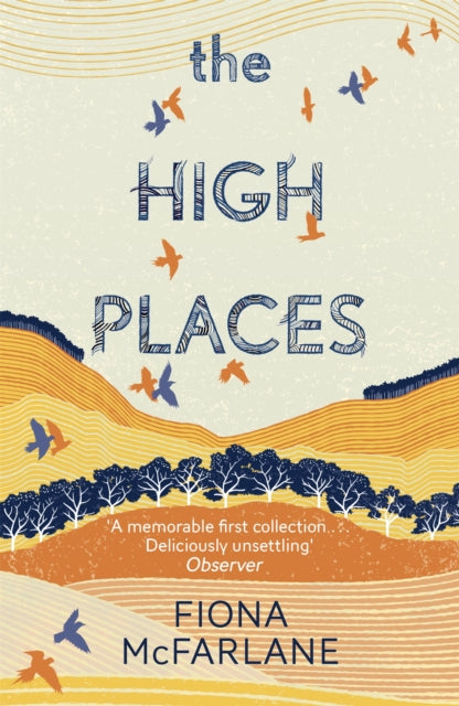 The High Places : Winner of the International Dylan Thomas Prize 2017-9781444776737