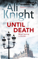 Until Death : A gripping thriller about the dark secrets hiding in a marriage-9781444777130