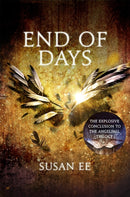 End of Days : Penryn and the End of Days Book Three-9781444778557