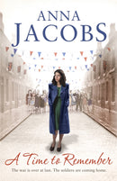 A Time to Remember : Book One in the the gripping, uplifting Rivenshaw Saga set at the close of World War Two-9781444787702